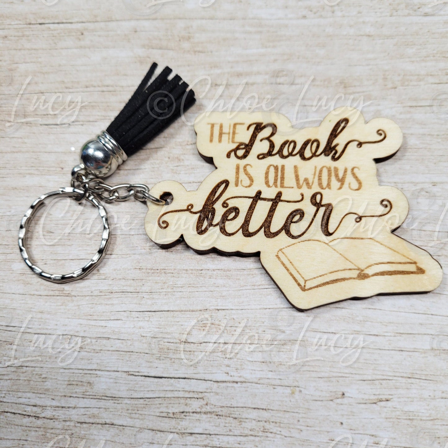 The Book is Always Better Wood Keychain | Book Lover | Reader Gift | Bookworm | Reading | Romance Reader Keychain | Book Quote Keychain
