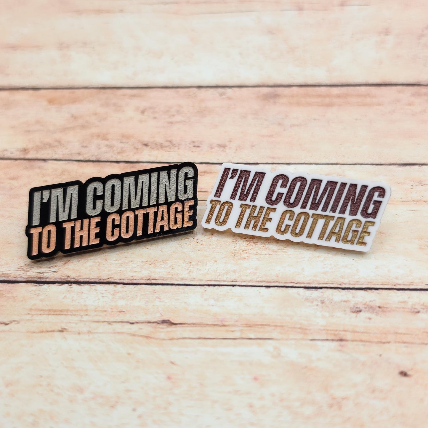 I'm Coming to the Cottage Acrylic Lapel Pin, Engraved Book Quote Pin, Romance Reader Gift, Literary Fandom Accessory, White or Black Acrylic