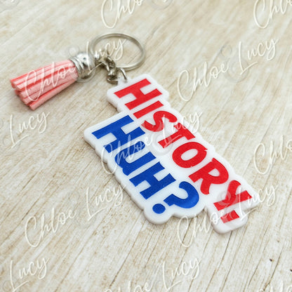 History, Huh? Keychain | Red, White, and Royal Blue Inspired