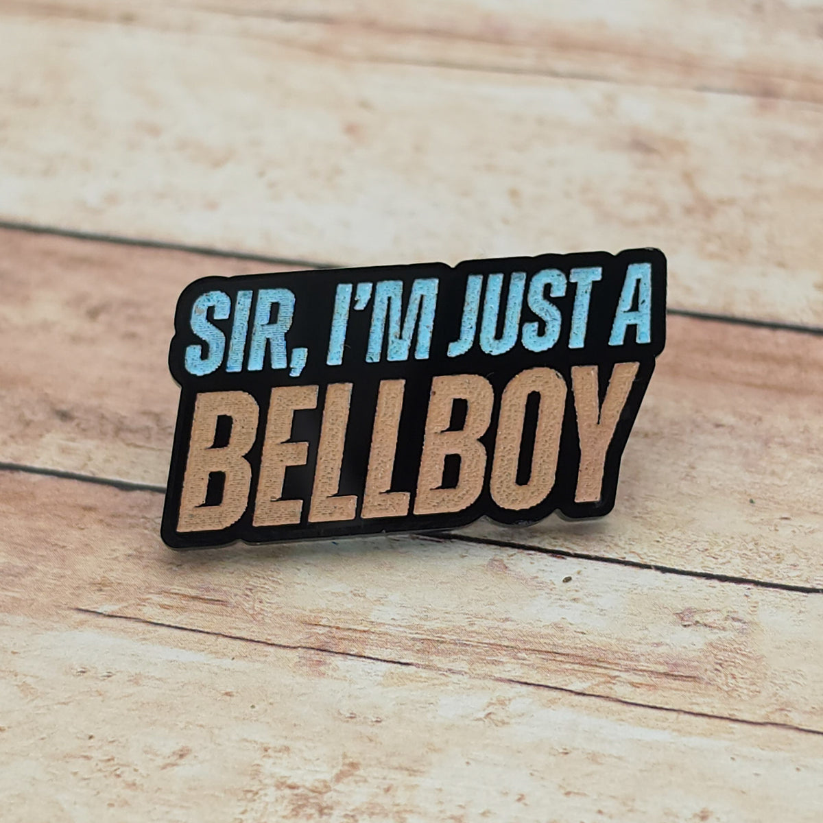 Heated Rivalry Inspired “Sir, I’m Just a Bellboy” Lapel Pin