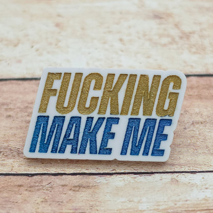 Heated Rivalry Inspired “Fucking Make Me" Lapel Pin