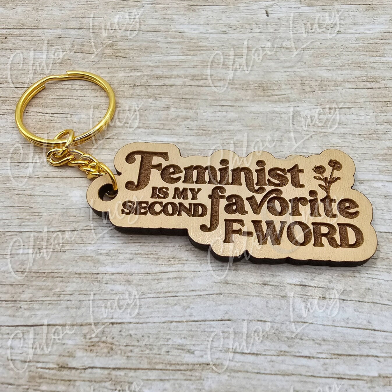 Feminist is my Second Favorite F-Word Keychain | Feminism | Empowerment | Girl Power