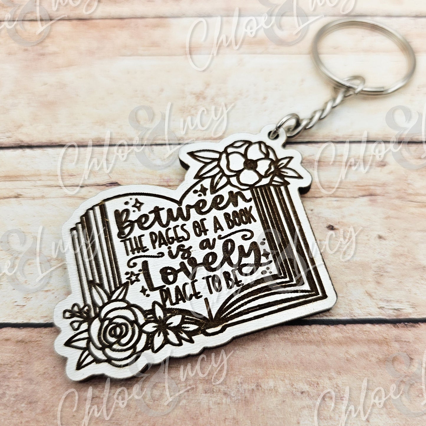 Between the Pages of a Book is a Lovely Place to Be | Keychain | Reader Gift | Book Lover | Booktok