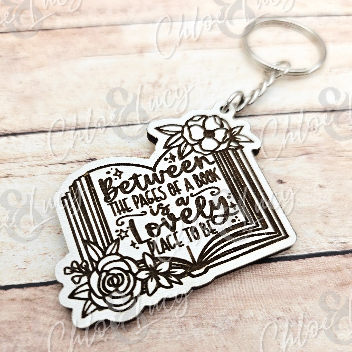 Between the Pages of a Book is a Lovely Place to Be | Keychain | Reader Gift | Book Lover | Booktok