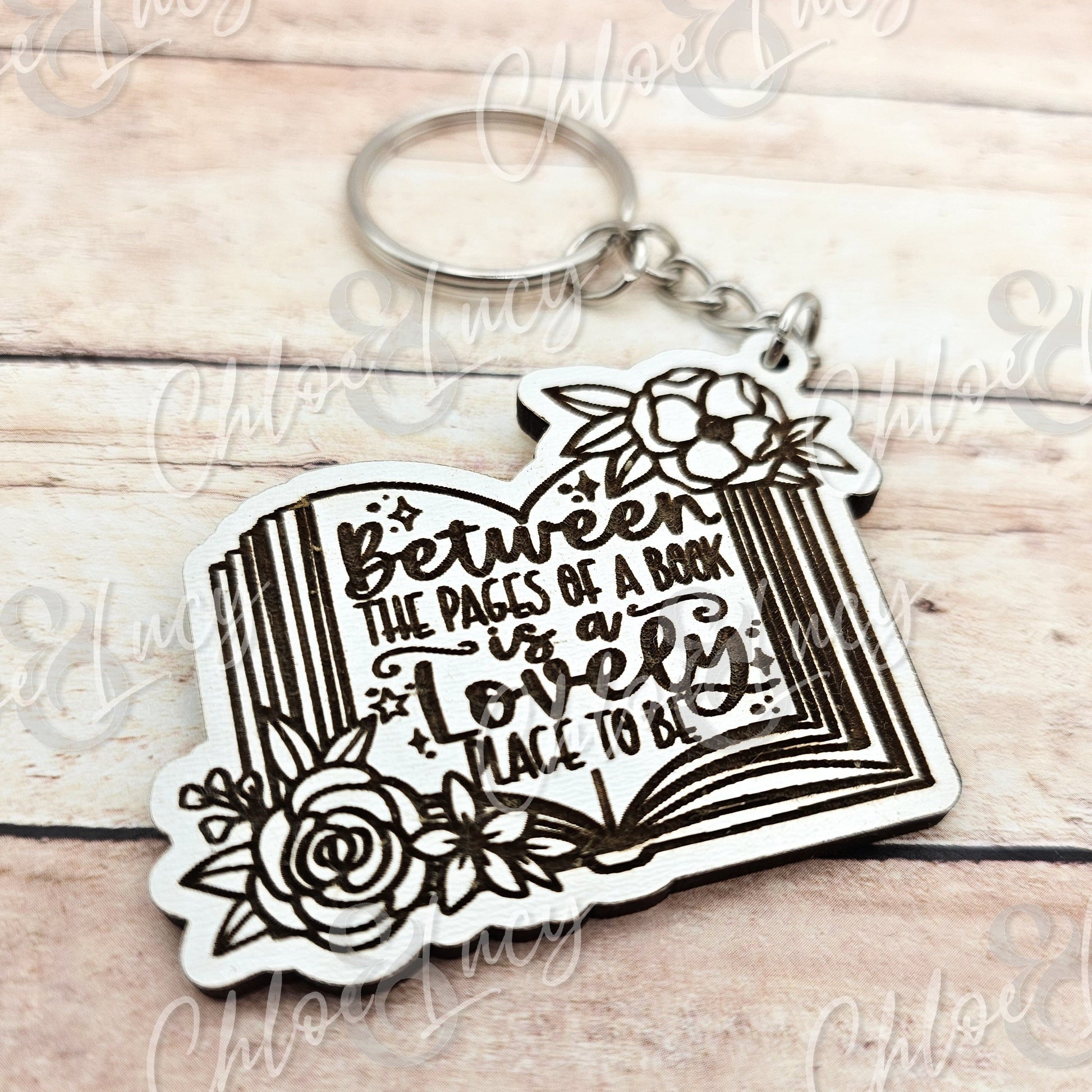 Between the Pages of a Book is a Lovely Place to Be | Keychain | Reader Gift | Book Lover | Booktok