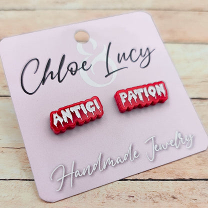 Antici.... Pation! Stud Earrings | Rocky Horror Picture Show Inspired | I see You Shiver | RHPS | Rocky Horror