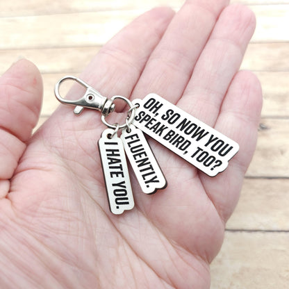 Heated Rivalry Quote Keychain Oh So You Speak Bird Now Too Hockey Romance Inspired Keychain Funny Book Quote Gift Reader Fandom Bag Charm
