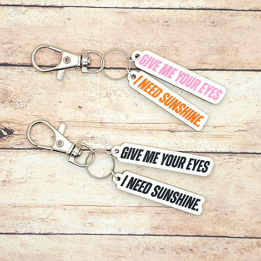 Heated Rivalry Inspired Keychain with Song Lyric Give Me Your Eyes I Need Sunshine Custom Engraved MDF Charm Gift for Fans