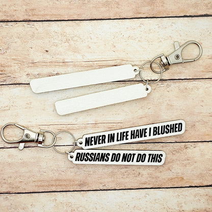 Heated Rivalry Quote Keychain, Russians Do Not Blush Engraved Keychain, Hockey Romance Gift, Bookish Fan Accessory, Custom Engraving Color