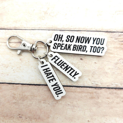 Heated Rivalry Quote Keychain Oh So You Speak Bird Now Too Hockey Romance Inspired Keychain Funny Book Quote Gift Reader Fandom Bag Charm