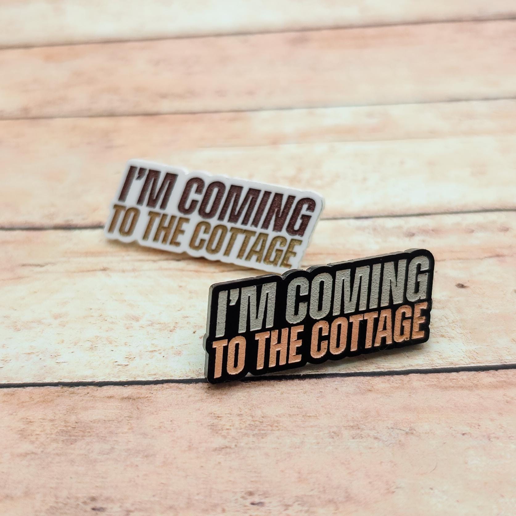 I'm Coming to the Cottage Acrylic Lapel Pin, Engraved Book Quote Pin, Romance Reader Gift, Literary Fandom Accessory, White or Black Acrylic