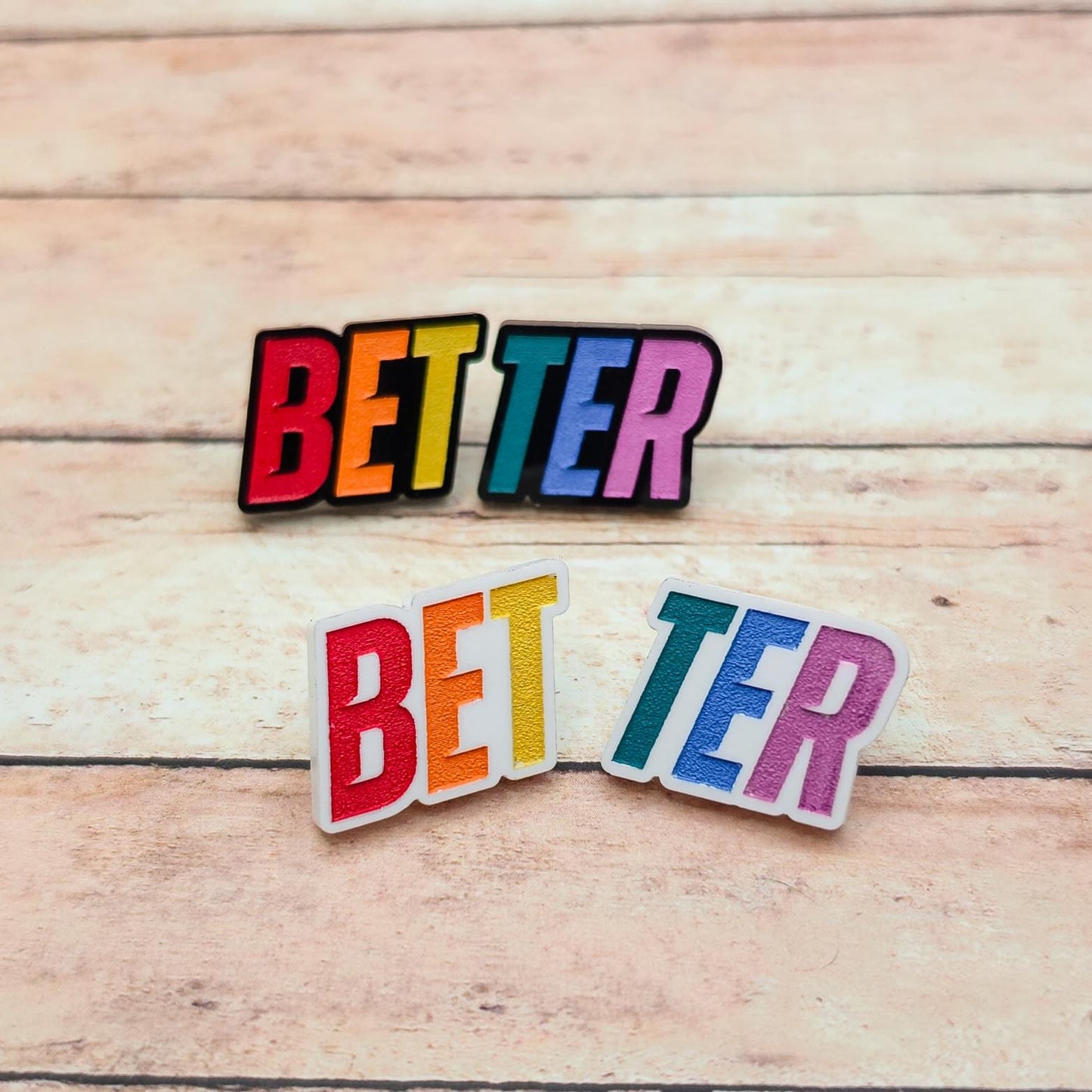 Bet Ter Lapel Pin Set, 2 Piece Acrylic Pin Set, Rainbow Engraved Lapel Pins, Black or White Acrylic Badge Set, Book Lover Gift