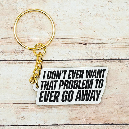Engraved Quote Keychain, Bookish Gift for Readers, MDF Keyring, Literary Inspired Accessory, Gold or Silver Hardware, Reader Gift